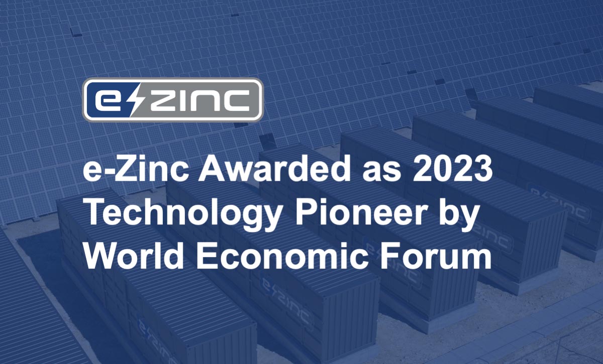 e-Zinc Awarded as 2023 Technology Pioneer by World Economic Forum